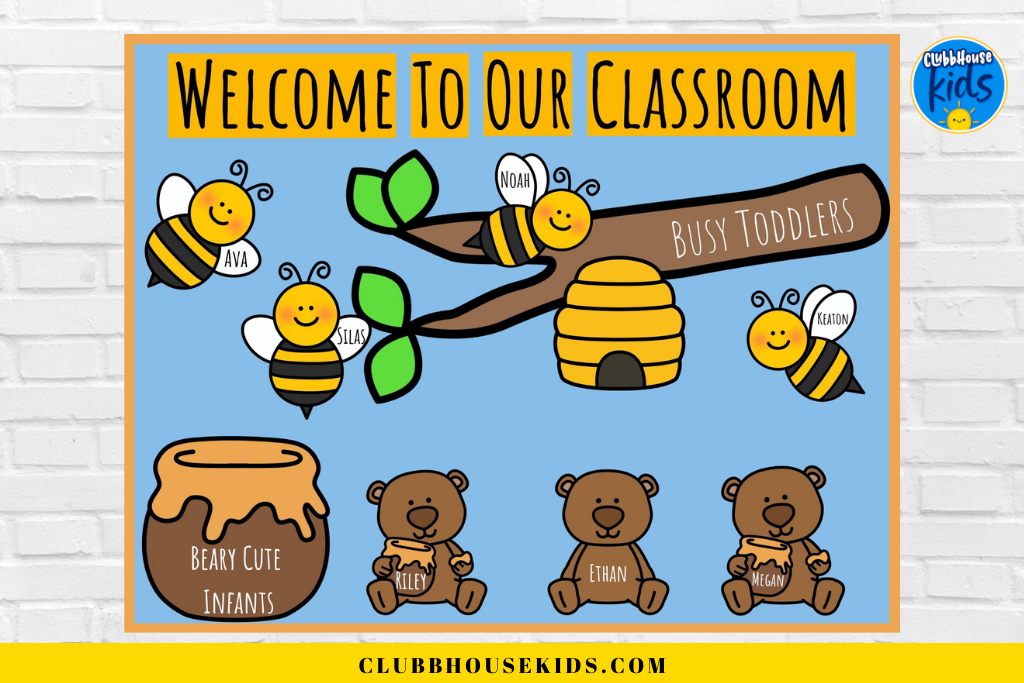 welcome to school bulletin board for infants and toddlers with a cute bear and bee theme.