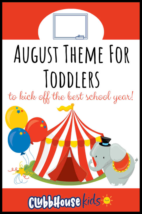 August Theme for toddlers