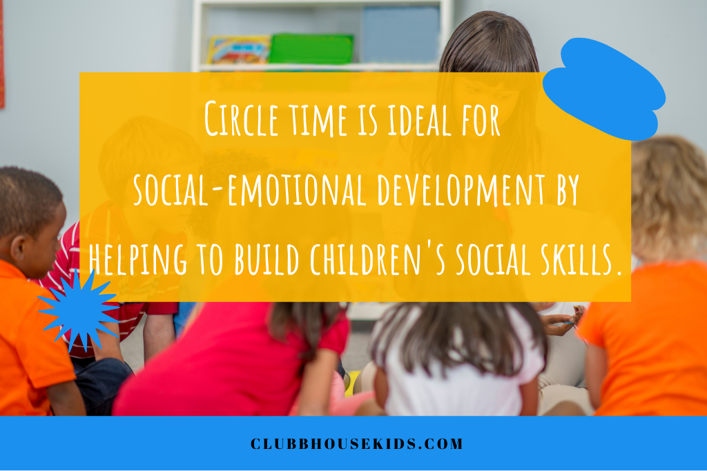 What are circle time benefits?
