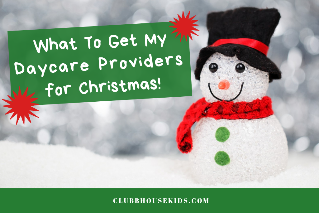 what to get my daycare providers for Christmas
