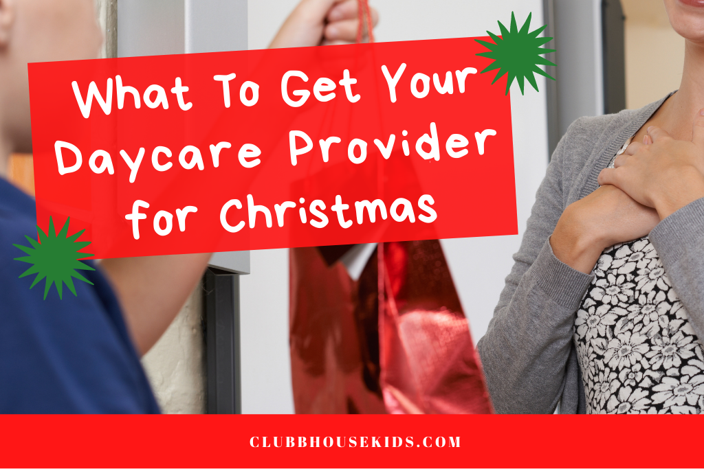 what to get your daycare provider for christmas