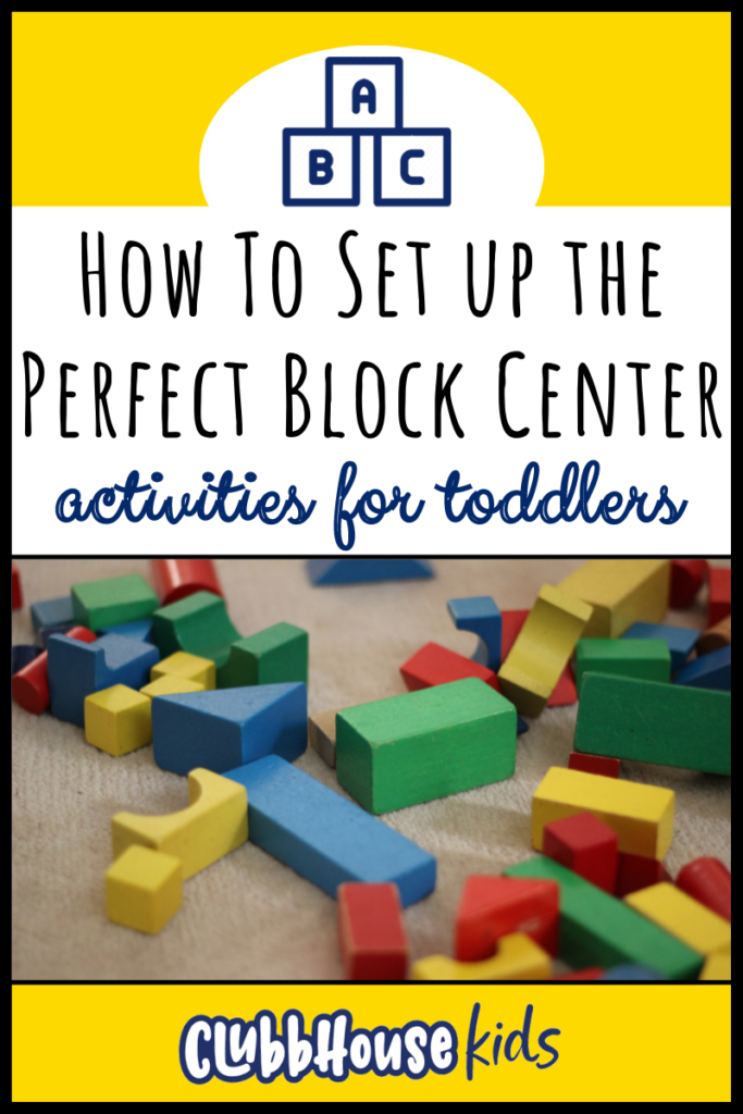 How to set up the perfect block center activities for toddlers.