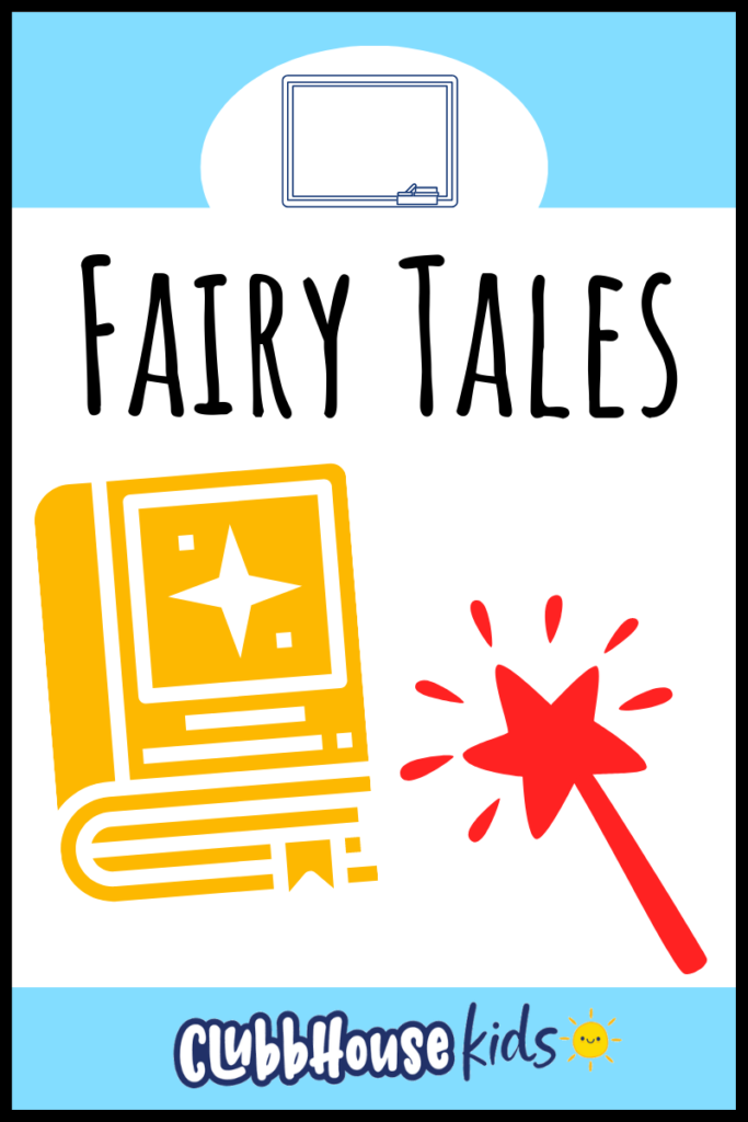 Fairy tales thematic unit