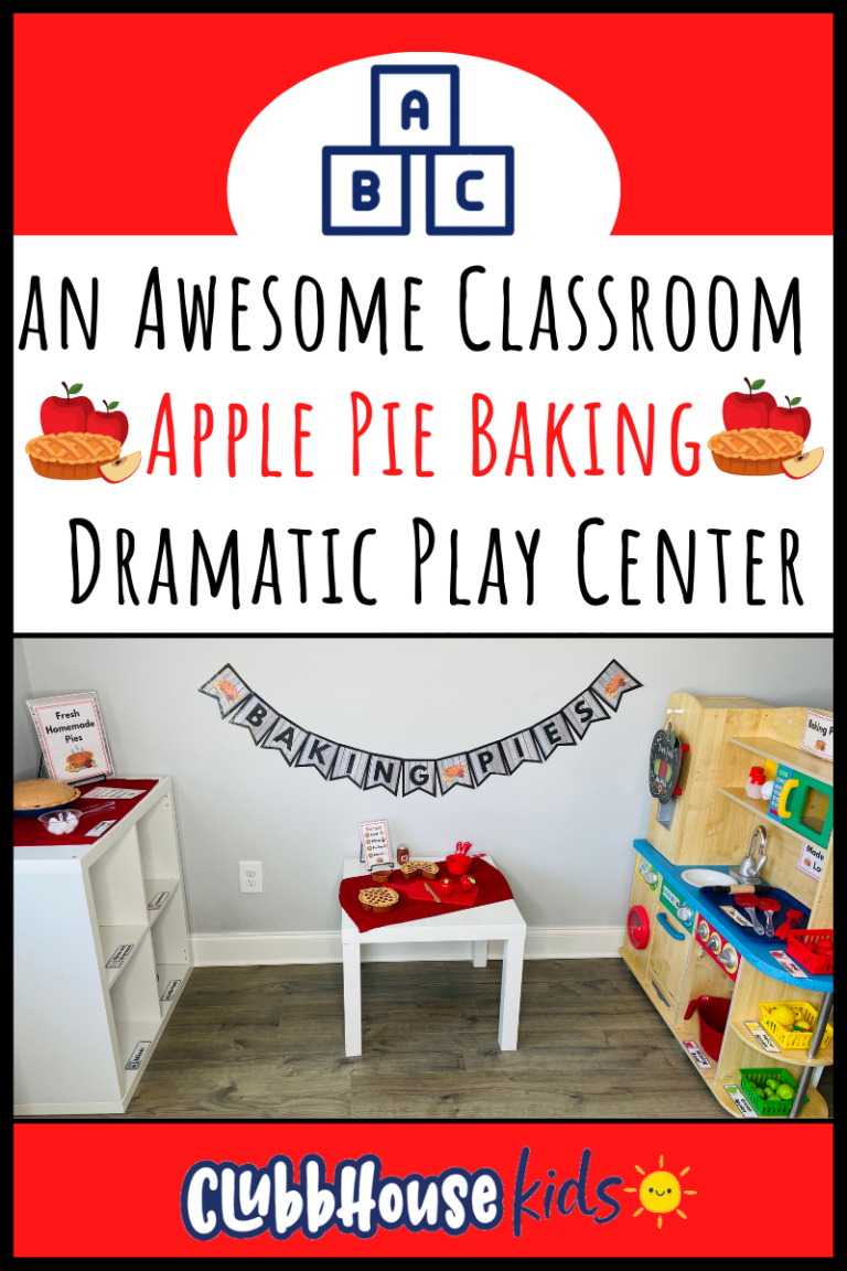 An Awesome Classroom Apple Pie Baking Dramatic Play Center To Celebrate Fall!