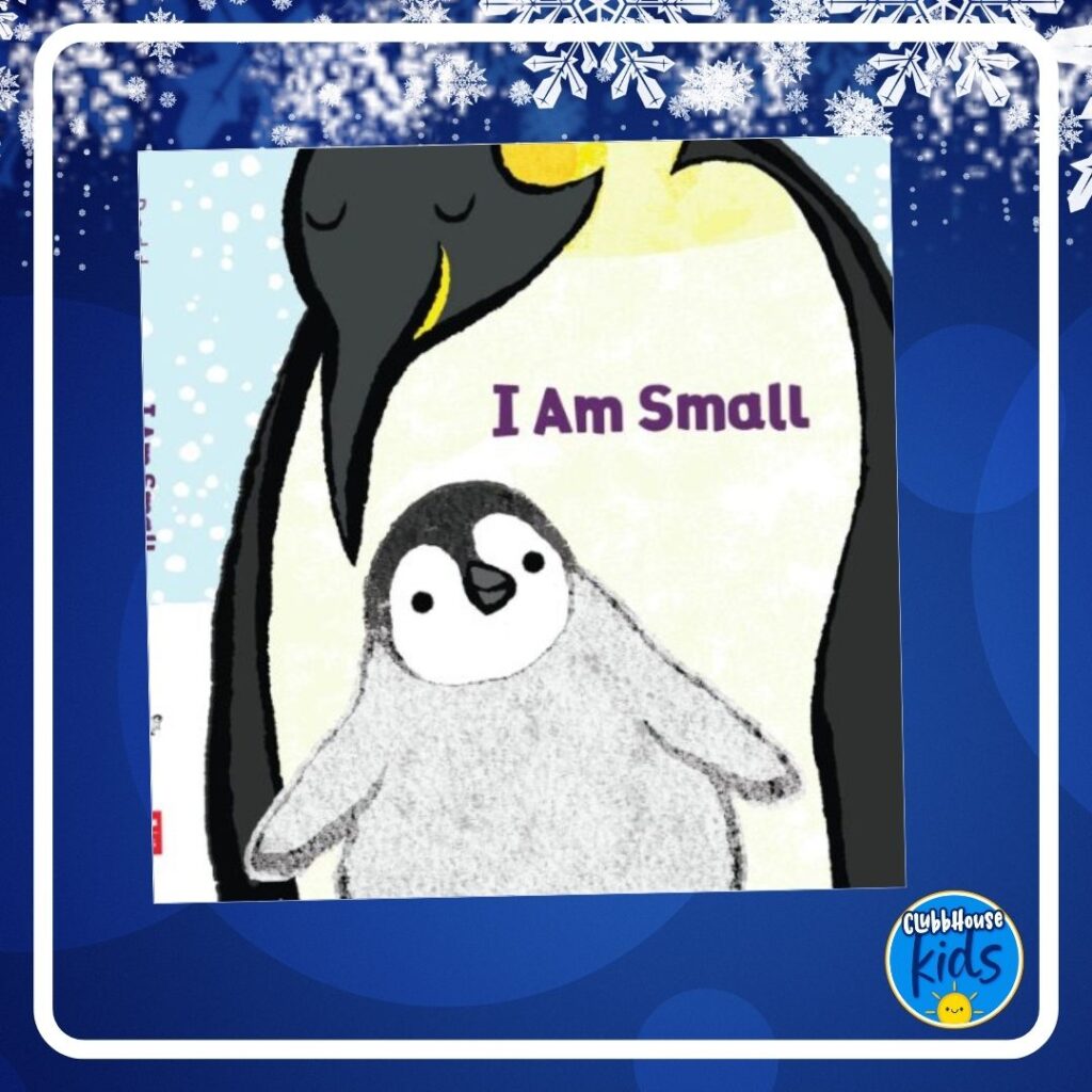 I Am Small by Emily Dodd- Adorable Penguin Story for Preschoolers