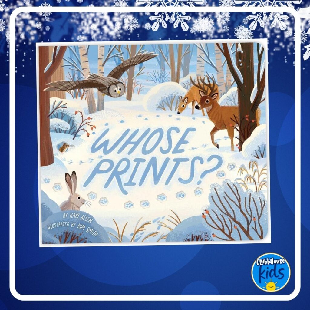 Whose Prints? by Kari Allen- Interactive Animal Tracks Book