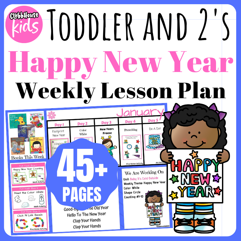 New Year Lesson Plan for toddlers and 2's