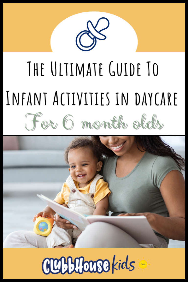 The Ultimate Guide To Infant Activities In Daycare For 6 Month Old Infants!